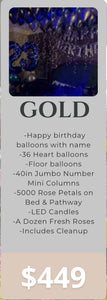 Gold Birthday Package - Must Contact Us To Book