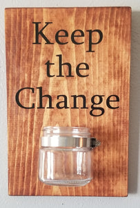 Keep the Change - Laundry Sign